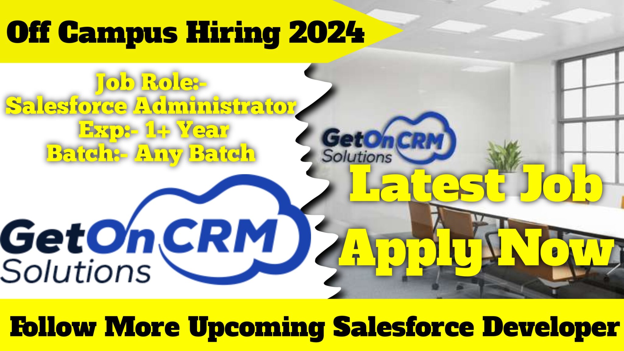 GetOnCRM Solutions Salesforce Administrator Off Campus Hiring 2024