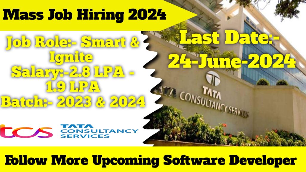 TCS Smart & Ignite TCS Hiring Selection Process 2024