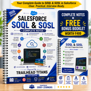 Salesforce SOQL & SOSL Complete Master Guide (2026 Edition) | Premium Printed Book